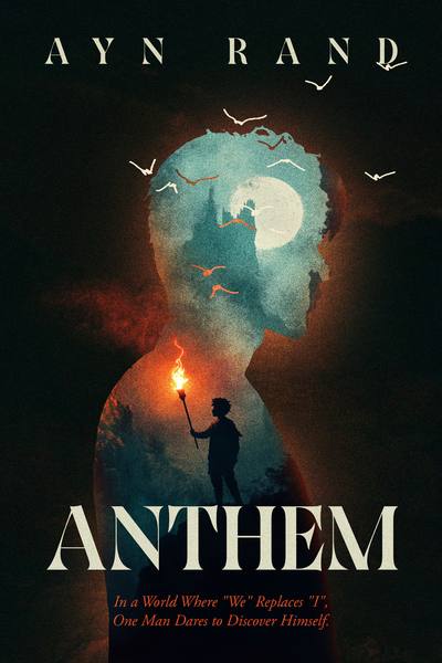 Cover of Anthem by Ayn Rand, Anne Angelo Publishing House edition